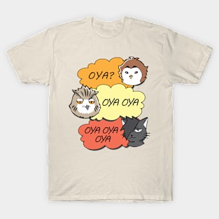 Oya Oya Oya T-Shirt